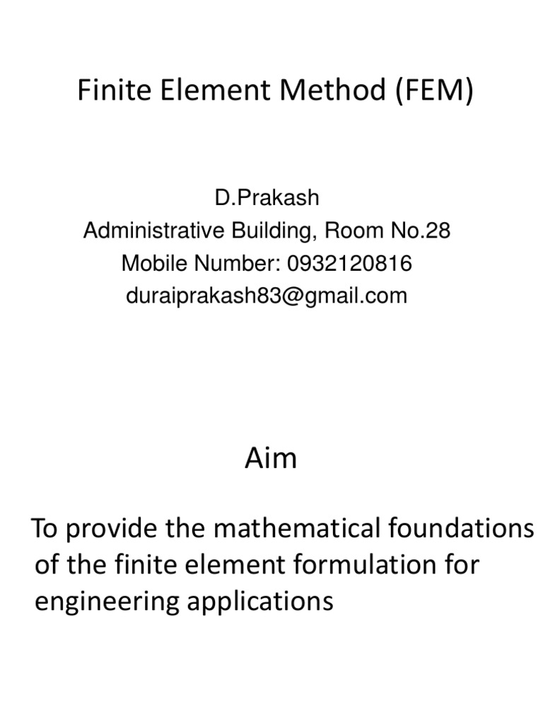 Finite Element Method: A Comprehensive Guide | PDF | Teaching Methods ...