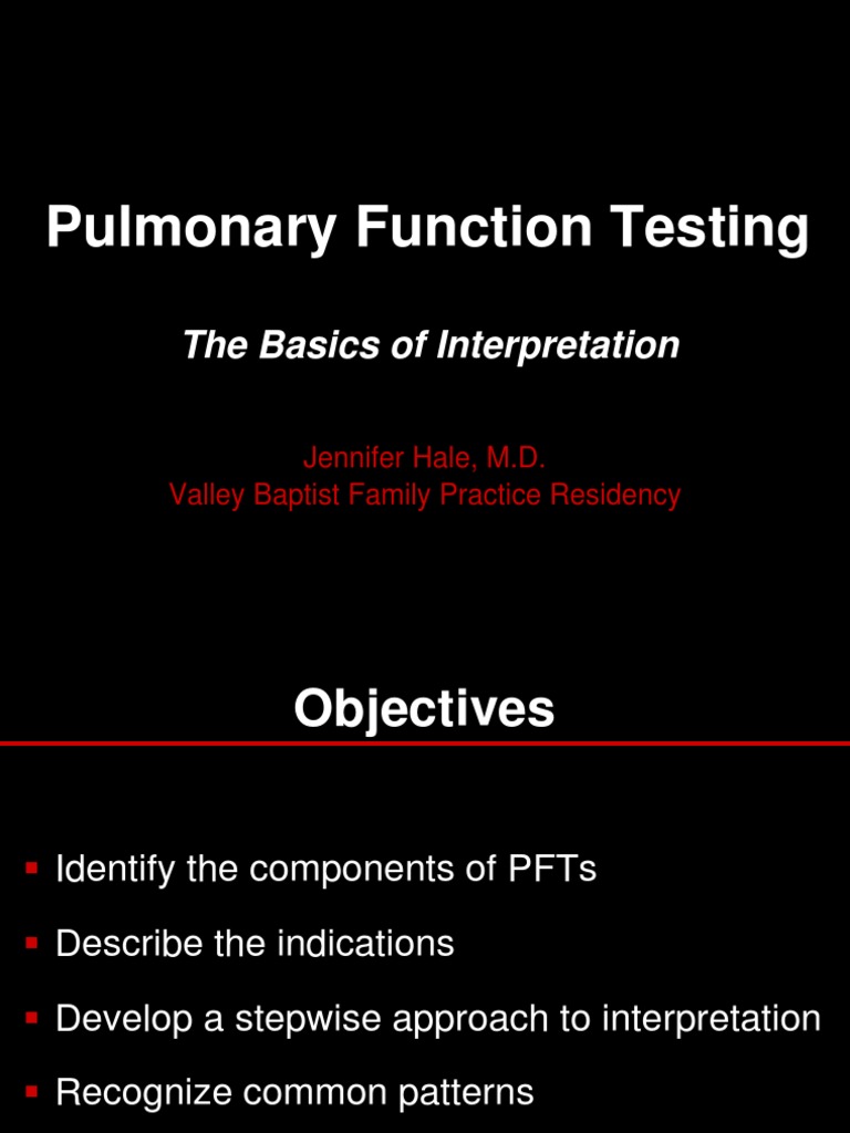 PFT Interpretation and Guidelines | PDF | Chronic Obstructive Pulmonary ...