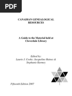 Canadian Genealogical Resources: Edited By: Laurie J. Cooke Jacqueline Haines & Stephanie Kurmey