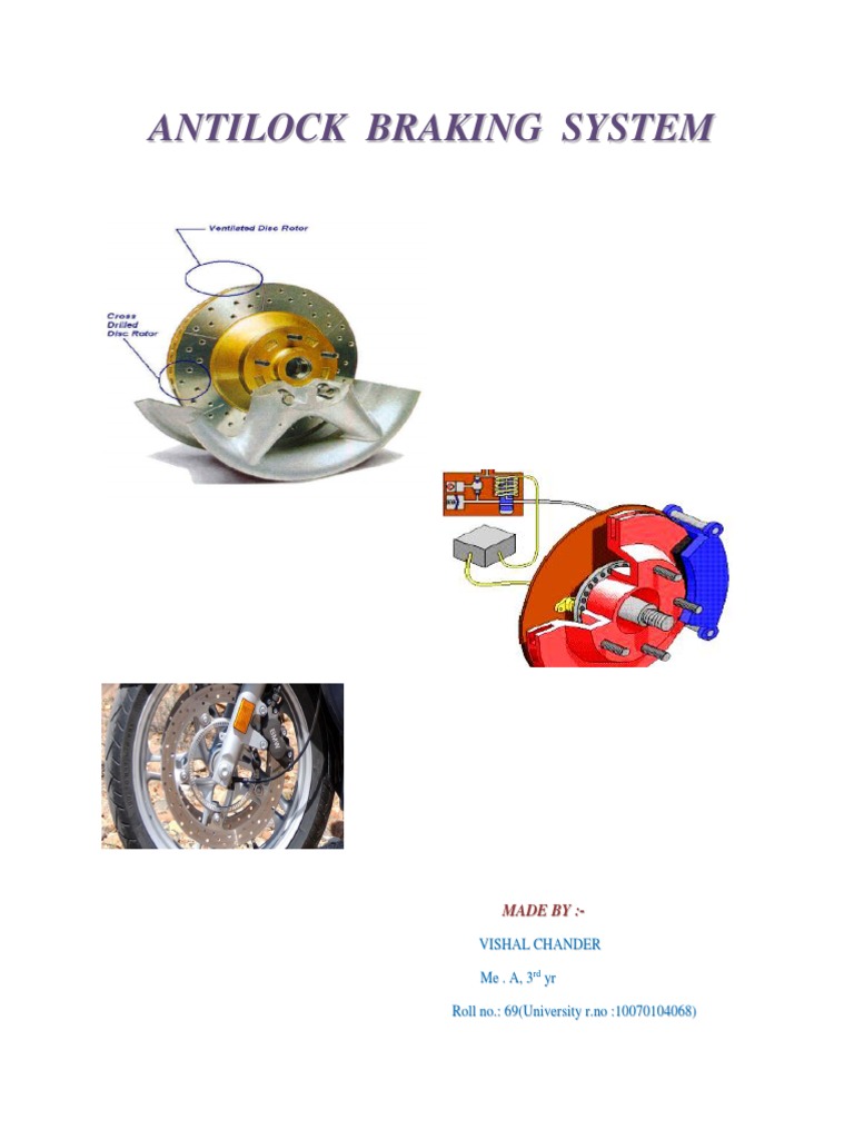 Understanding Antilock Braking Systems A Comprehensive Look at ABS Components, Types