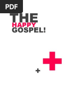 The Happy Gospel by Benjamin Dunn PDF