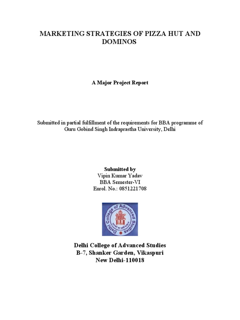 Comparing Marketing Strategies An Analysis Of Pizza Hut And Domino S