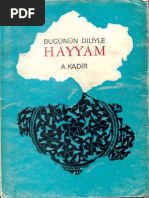 A Kadir - Bugünün Diliyle Hayyam