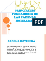 Principales Fundadores de Las Cadenas Hoteleras