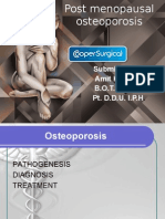 Post Menopausal Osteoporosis