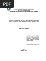 Modelo Quantitativo das Interações Tróficas das lagoas de Piratininga e Itaipu, Niterói – RJ

Modelo Quantitativo das Interações Tróficas das lagoas de Piratininga e Itaipu, Niterói – RJ

Modelo Quantitativo das Interações Tróficas das lagoas de Piratininga e Itaipu, Niterói – RJ

Modelo Quantitativo das Interações Tróficas das lagoas de Piratininga e Itaipu, Niterói – RJ

Modelo Quantitativo das Interações Tróficas das lagoas de Piratininga e Itaipu, Niterói – RJ

