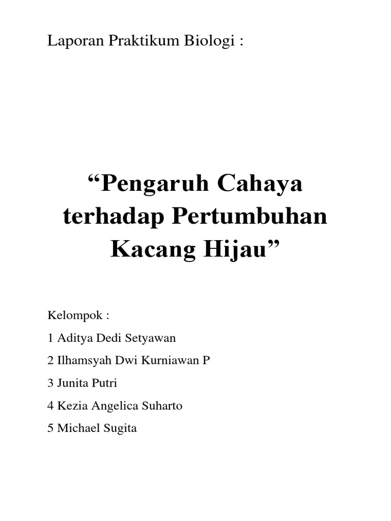 Laporan Praktikum Biologi Pengaruh Cahaya Terhadap Pertumbuhan Kacang Hijau
