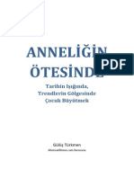 ANNELİĞİN ÖTESİNDE