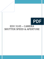 EDU 3105 - Camera Shutter Speed & Aperture