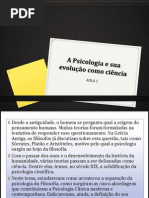 A Psicologia e sua evolução como ciência