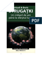 Arkadi Si Boris Strugatki - Un Miliard de Ani Pana La Sfarsitul Lumii v1.0