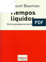 Bauman Zygmunt - Tiempos Liquidos