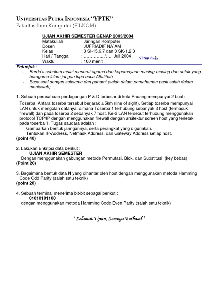 Kumpulan Soal Soal Ujian Matakuliah Yang Saya Ajar