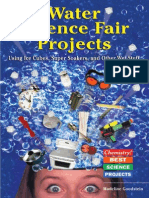 3400.Water Science Fair Projects. Using Ice Cubes, Super Soakers, And Other Wet Stuff by Madeline P. Goodstein