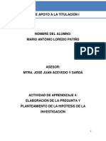 ACTIVIDADE DE APRENDIZAJE 4 (ELABORACION DE LA PREUNTA Y PLANTEAMIENTO DE LA HIPOTESIS DE LA INVESTIGACION).docx
