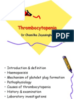 Thrombocytopenia: DR Chamilka Jayasinghe
