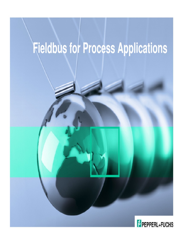 Fieldbus for Process Applications An Introduction to the Benefits and