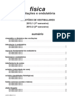 Física - Oscilações e Ondulatória - Questões de Vestibulares de 2013