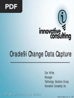 Oracle9i Change Data Capture Oracle9i Change Data Capture Oracle9i Change Data Capture Oracle9i Change Data Capture