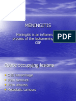 Meningitis: Meningitis Is An Inflammatory Process of The Leptomeninges and CSF