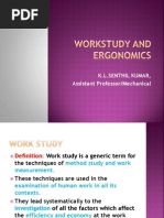 Workstudy and Ergonomics