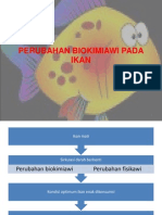 Perubahan Biokimiawi Pada Ikan