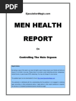 Men Health Report: Controlling The Male Orgasm