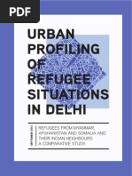 Urban Profiling of Refugees Situations in Delhi