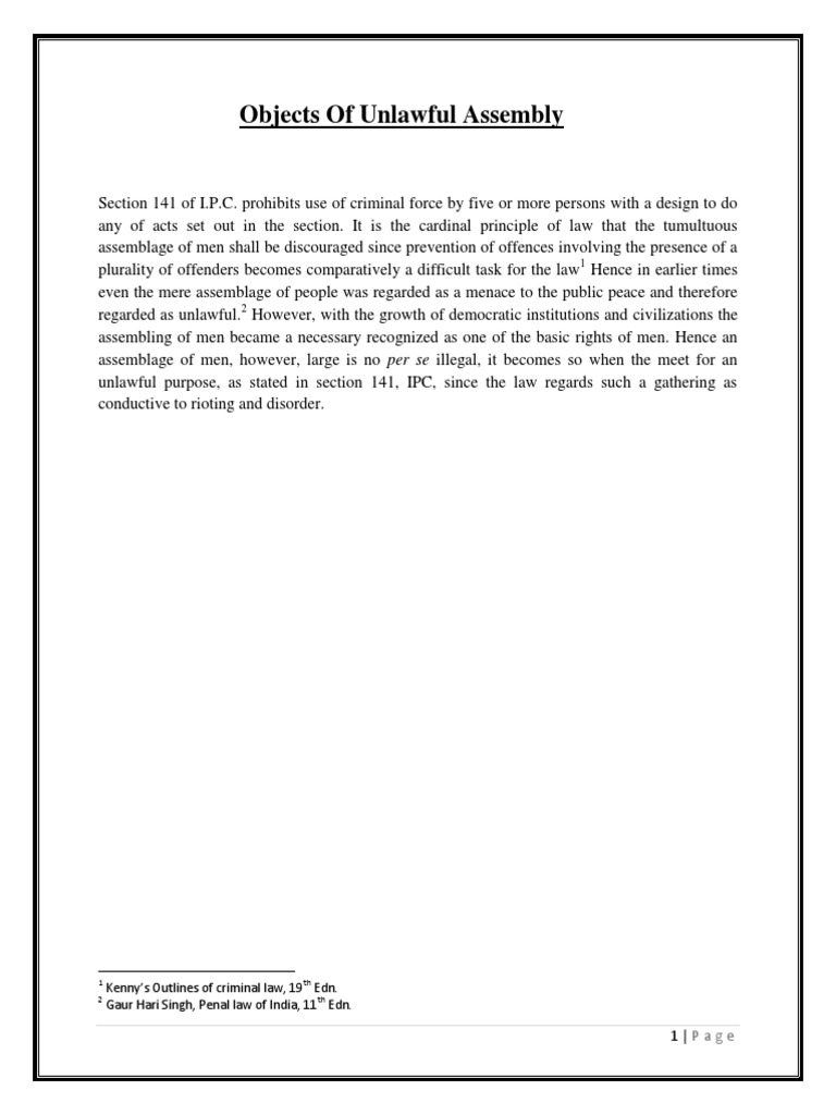 Objects of Unlawful Assembly Kenny's Outlines of Criminal Law, 19 Edn. Gaur Hari Singh, Penal