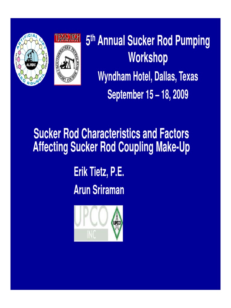 Presentation I-3 - UPCO - Sucker Rod Factors Affecting Make-Up | PDF ...