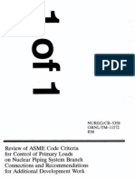 Review of ASME Code Criteria for Control of Primary Loads on Nuclear Piping System Branch
Connections and Recommendations
for Additional Development Work