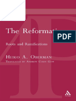 Heiko A. Oberman The Reformation Roots and Ramifications 2004