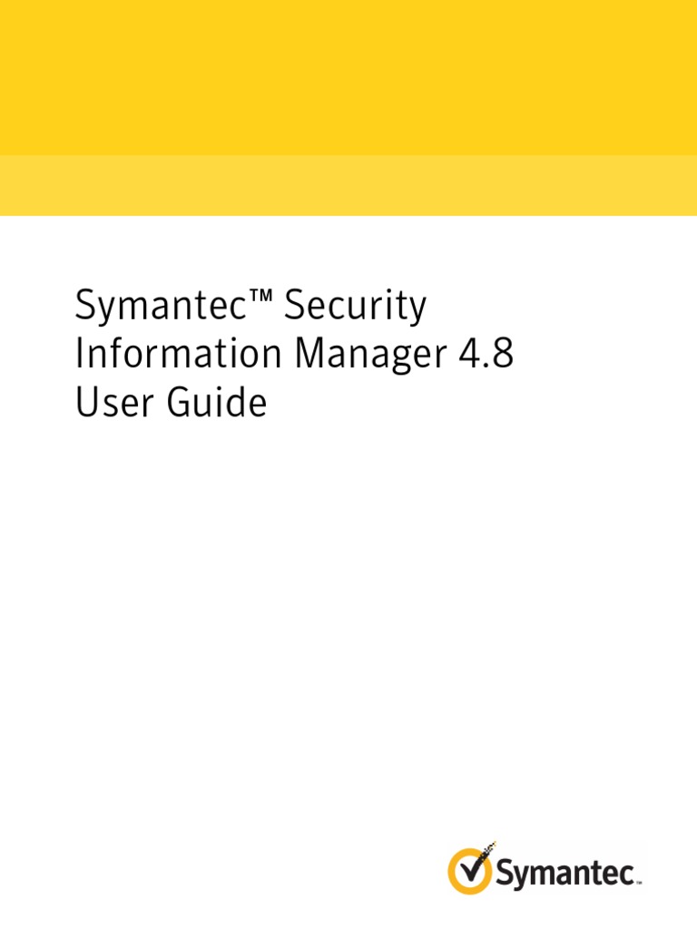 Symantec Security Information Manager User Guide | PDF | Technical ...