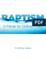 BAPTISM: A Primer For Ordinary Folks