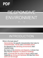 Responsive Environment