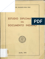 Real Díaz, José Joaquín - Estudio Diplomático Del Documento Indiano