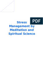 Stress Management by Meditation and Spiritual Science