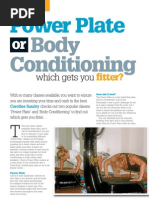 Power plate or body conditioning - which is best?