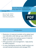 Helping Mothers Survive Bleeding After Birth: An Innovative Training Approach To Prevent and Manage PPH Powerpoint