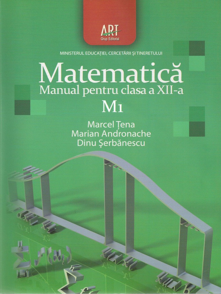 Manual Matematica Clasa A 12-A M1 | PDF