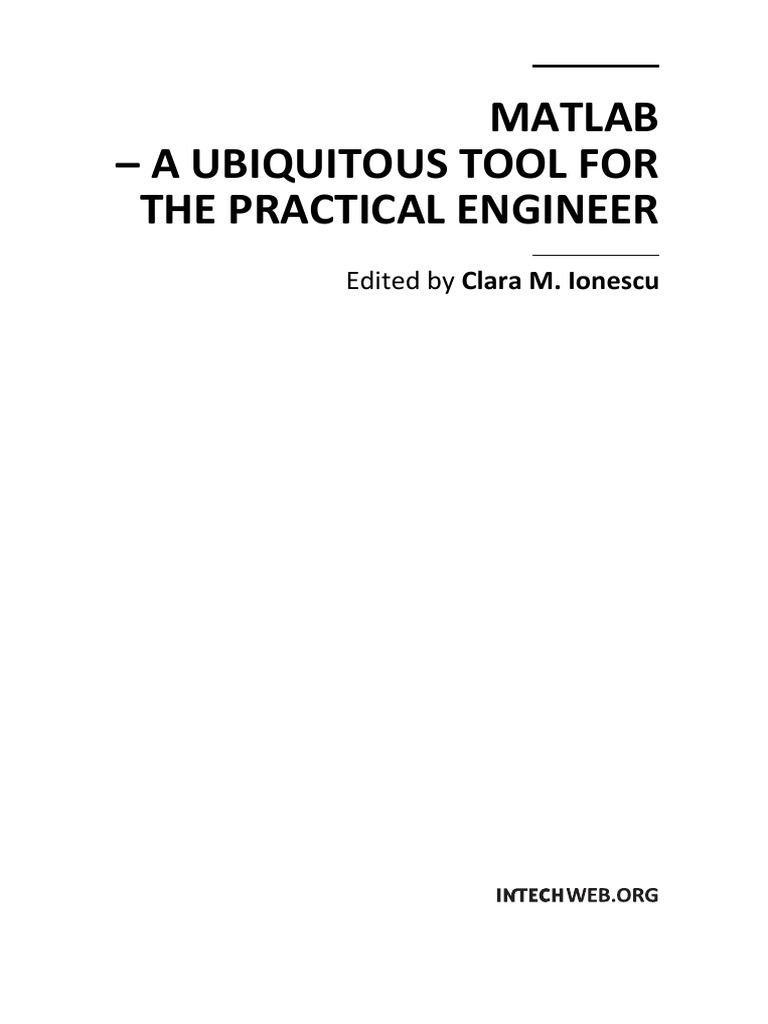MATLAB A Ubiquitous Tool For The Practical Engineer | PDF