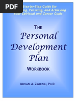 Personal Development Plan: A Step-by-Step Guide For Developing, Pursuing, and Achieving Your Spiritual and Career Goals