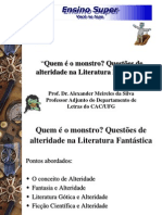 Questões de alteridade na Literatura Fantástica