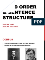 Word Order & Sentence Structure: Paulina Caro Paulina Millaman