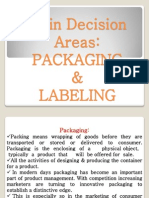 Main Decision Areas: Packaging & Labeling