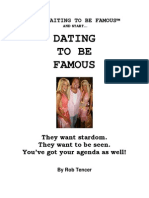 Stop Waiting To Be Famous (Start Dating To Be Famous)