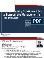 2013 OHSUG - How to Rapidly Configure Oracle LSH to Support the Management of Patient Data