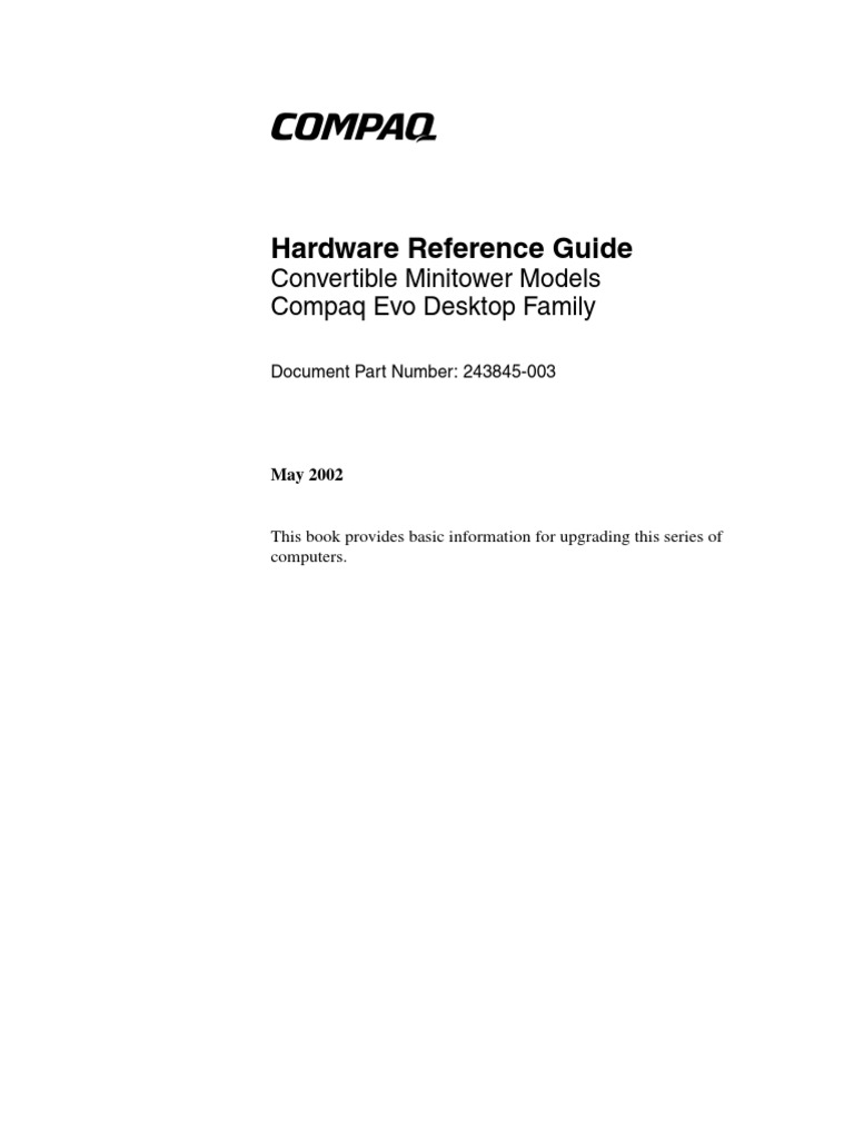 Hardware Reference Guide Convertible Minitower Models Compaq Evo