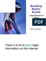 533391 Building Better Briefs Legal Research Citation Tools on the Internet[1]