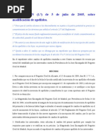 Res. DG 5-7-05, sobre modificación de apellidos
